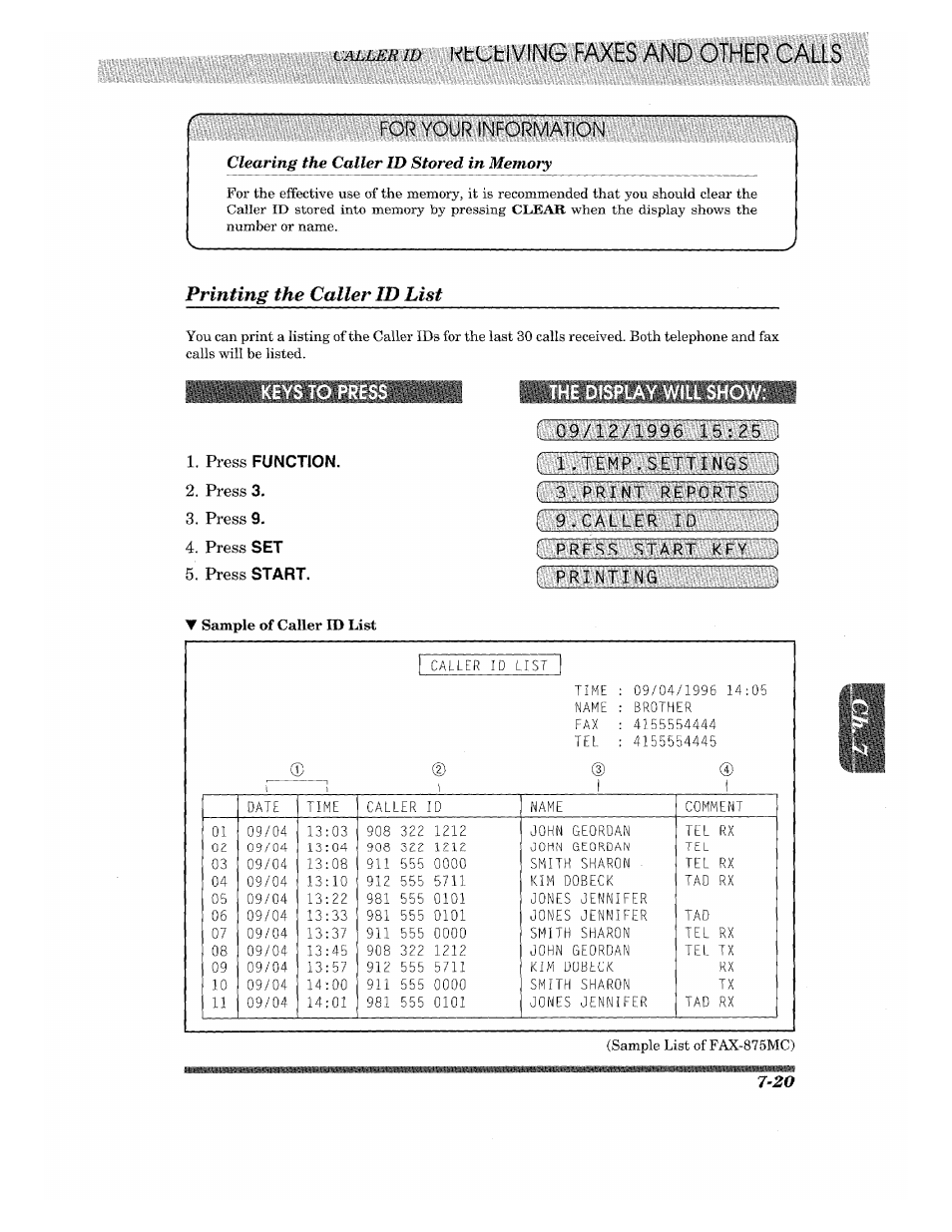 Printing the caller id list, E display will show, Press function | Press 3, Press 9, Press set, Press start, Printing the caller id list -20, Miiibi | Brother 875 MC User Manual | Page 87 / 166