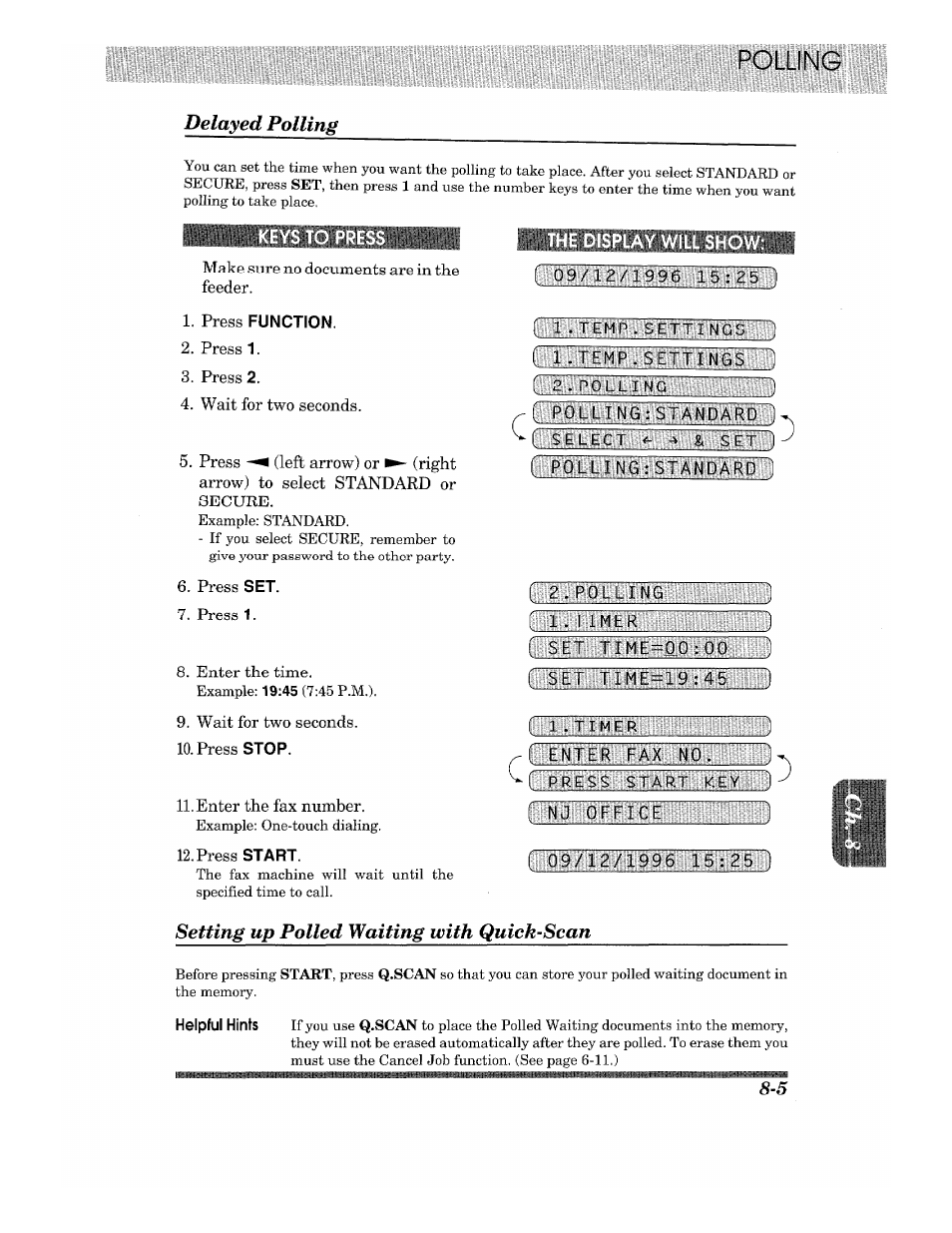 Keys to press, Press function, The display will show | Setting up polled waiting with quick-scan, Setting up polled waiting with quick-scan -5, Function, Stop, Start, Helpful hints, Delayed polling | Brother 875 MC User Manual | Page 93 / 166
