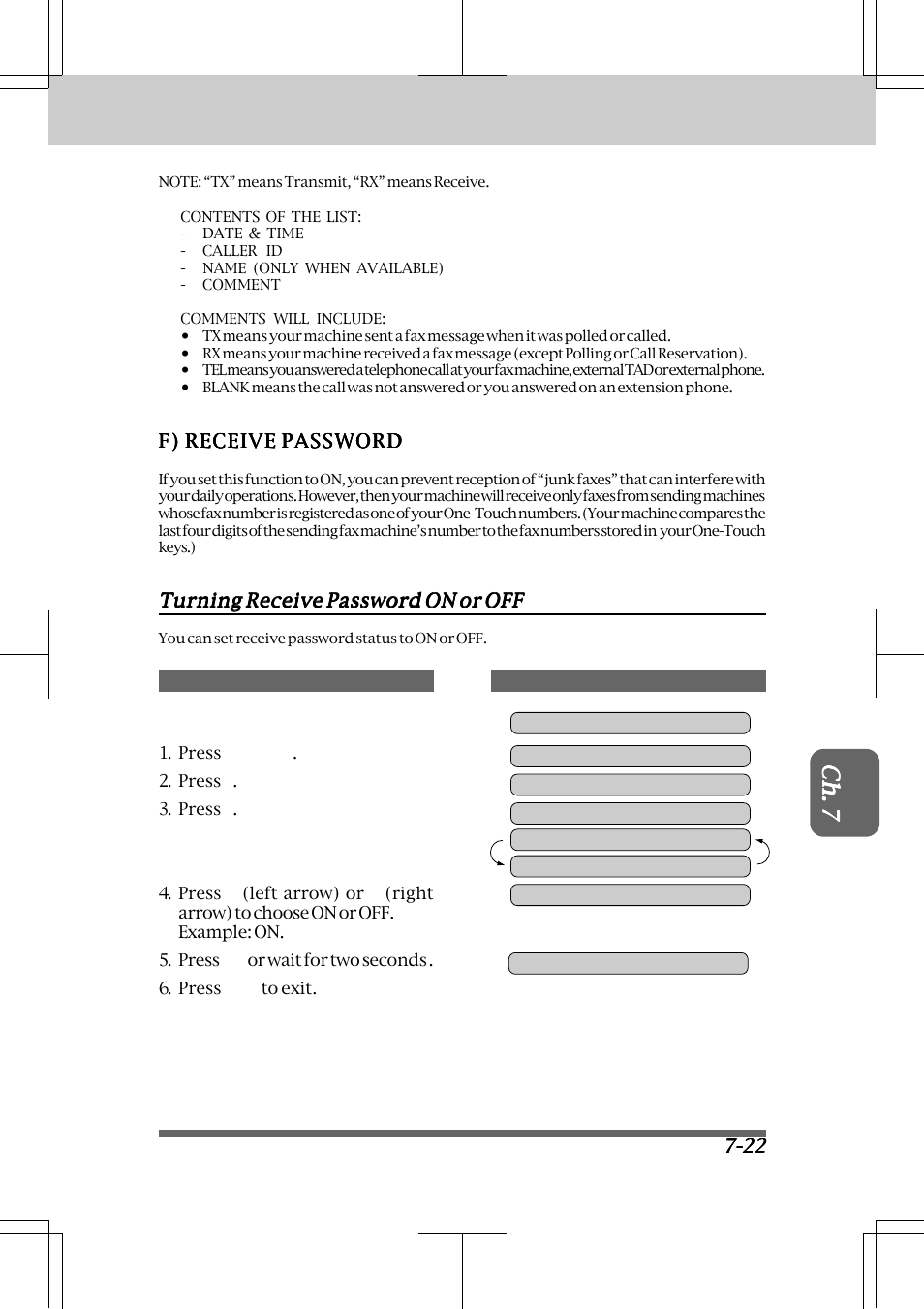 F) receive password -22, Turning receive password on or off -22, Receiving faxes and other calls | Brother INTELLIFAX 3550 User Manual | Page 87 / 138