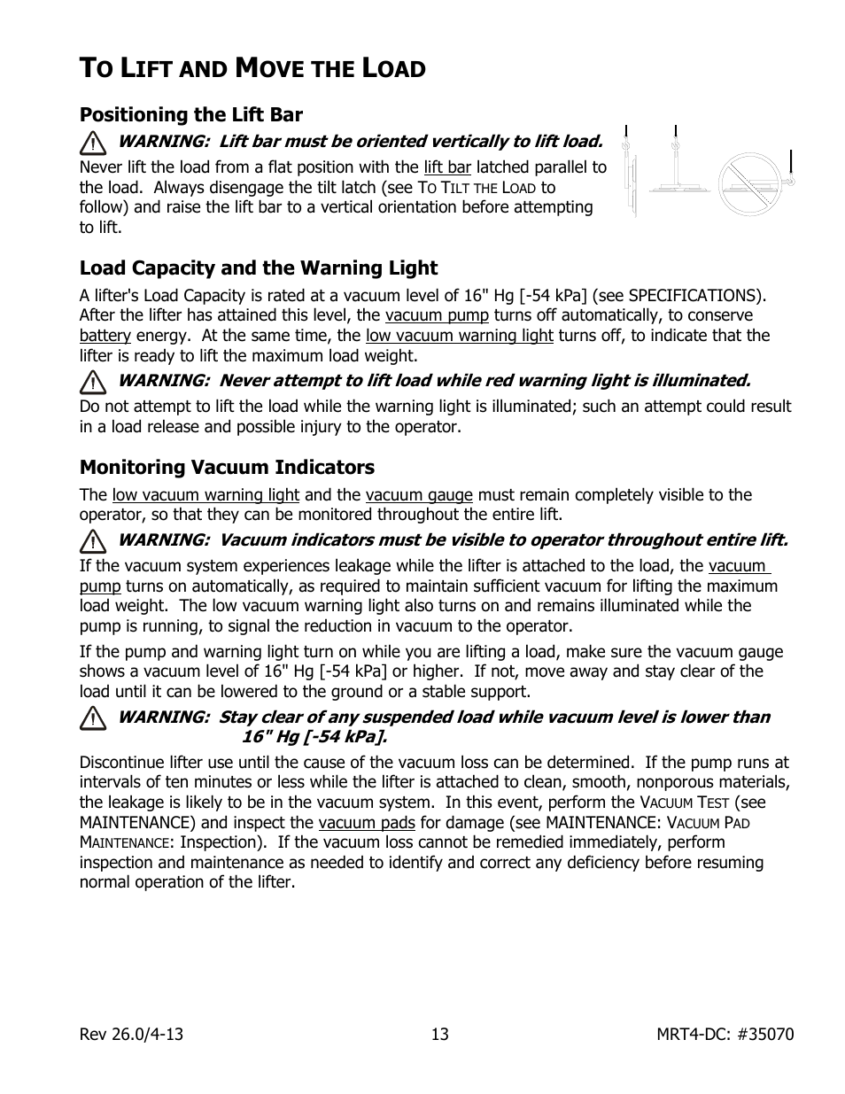 Ift and, Ove the, Positioning the lift bar | Load capacity and the warning light, Monitoring vacuum indicators | Wood’s Powr-Grip MRT49DC User Manual | Page 15 / 34