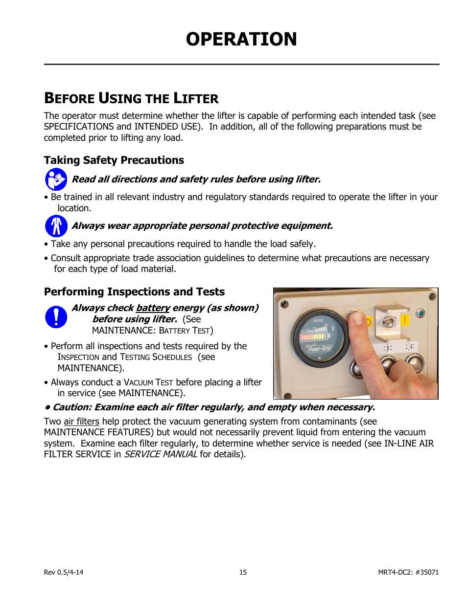 Operation, Efore, Sing the | Ifter, Taking safety precautions, Performing inspections and tests | Wood’s Powr-Grip MRT49DC2 User Manual | Page 17 / 41
