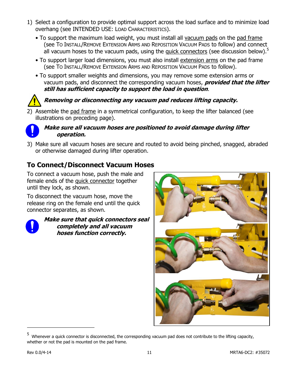 To connect/disconnect vacuum hoses | Wood’s Powr-Grip MRTA611LDC2 User Manual | Page 13 / 43