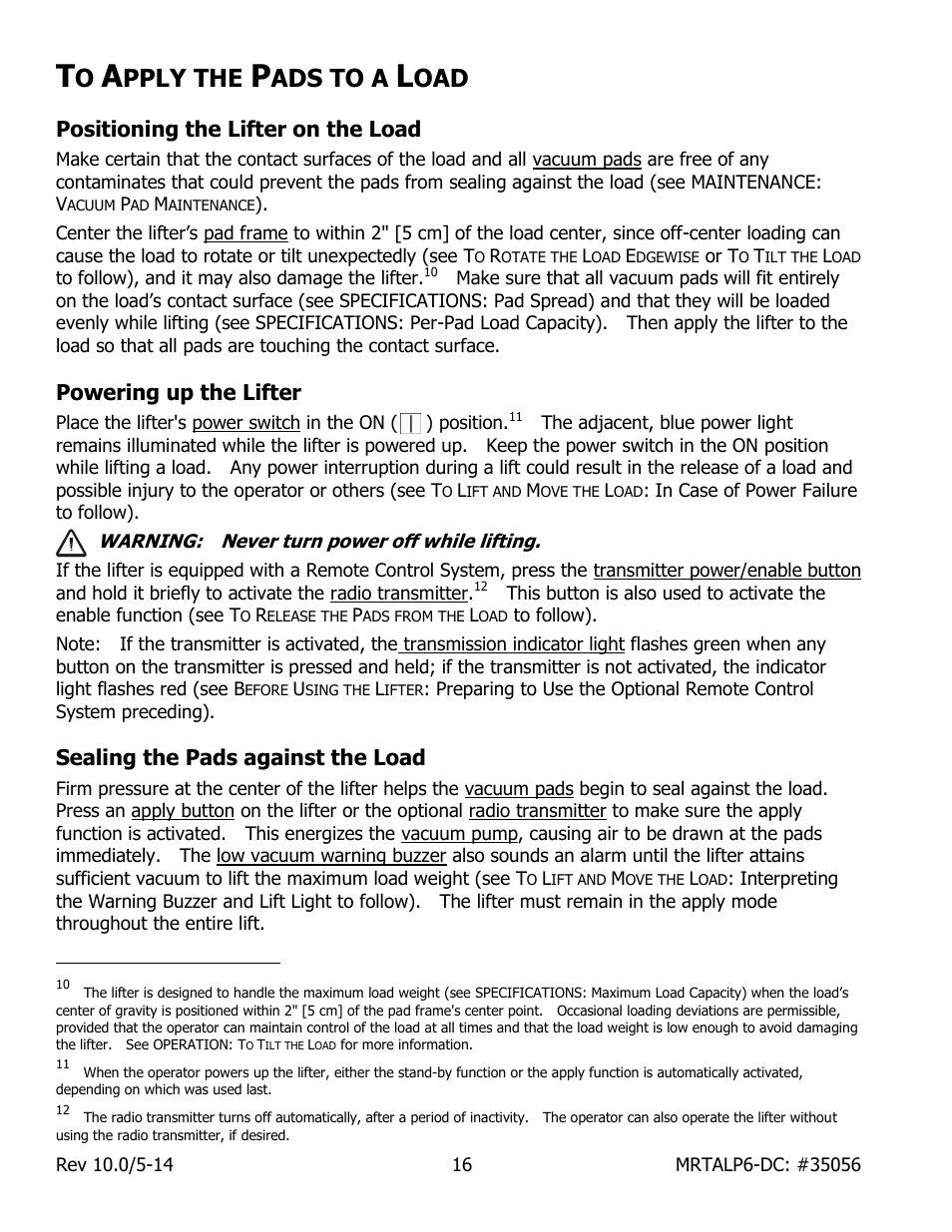 Pply the, Ads to a, Positioning the lifter on the load | Powering up the lifter, Sealing the pads against the load | Wood’s Powr-Grip MRTALP611LDC User Manual | Page 18 / 39