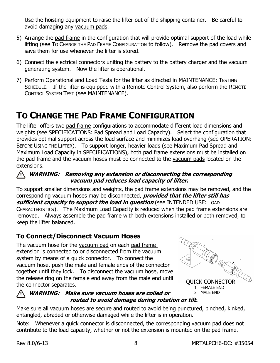 Hange the, Rame, Onfiguration | To connect/disconnect vacuum hoses | Wood’s Powr-Grip MRTALPCH611LDC User Manual | Page 10 / 38