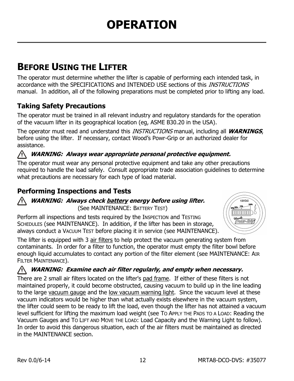 Operation, Efore, Sing the | Ifter, Taking safety precautions, Performing inspections and tests | Wood’s Powr-Grip MRTA811LDCO User Manual | Page 14 / 38