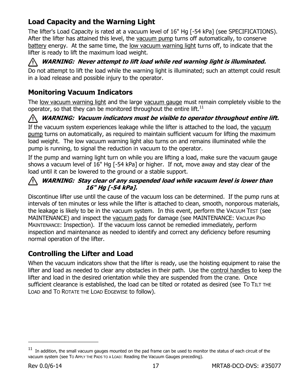 Load capacity and the warning light, Monitoring vacuum indicators, Controlling the lifter and load | Wood’s Powr-Grip MRTA811LDCO User Manual | Page 19 / 38