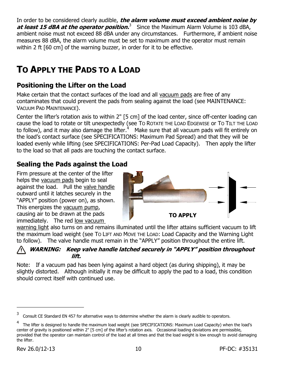 Pply the, Ads to a, Positioning the lifter on the load | Sealing the pads against the load | Wood’s Powr-Grip PFHL89DC User Manual | Page 12 / 33