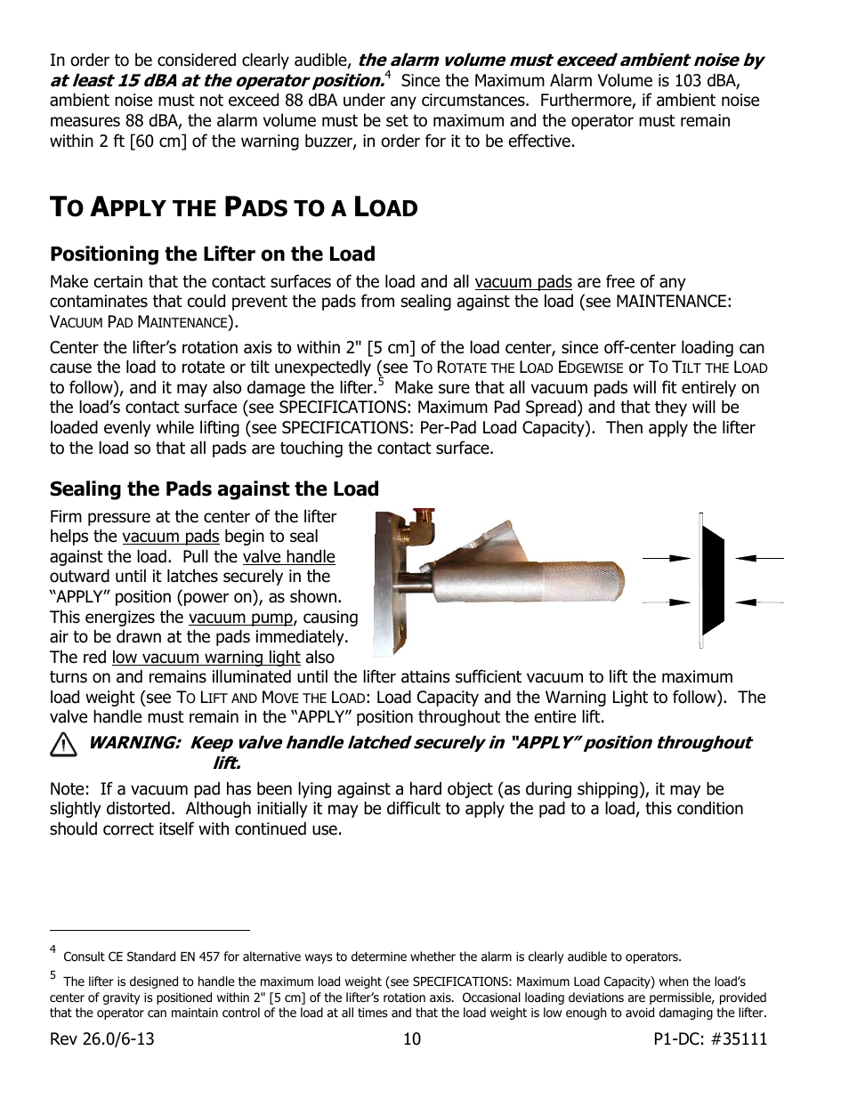 Pply the, Ads to a, Positioning the lifter on the load | Sealing the pads against the load | Wood’s Powr-Grip P11104DC User Manual | Page 12 / 34
