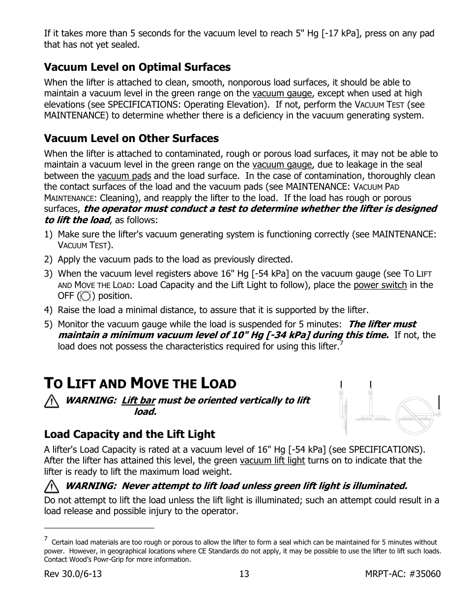 Vacuum level on optimal surfaces, Vacuum level on other surfaces, Ift and | Ove the, Load capacity and the lift light | Wood’s Powr-Grip MRPT89AC User Manual | Page 15 / 38