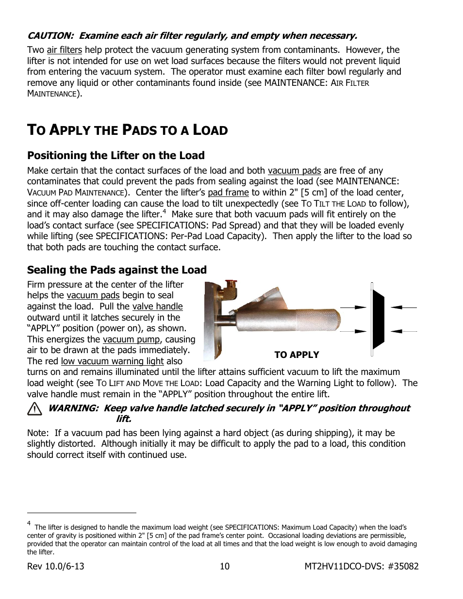 Pply the, Ads to a, Positioning the lifter on the load | Sealing the pads against the load | Wood’s Powr-Grip MT2HV11DC User Manual | Page 12 / 30