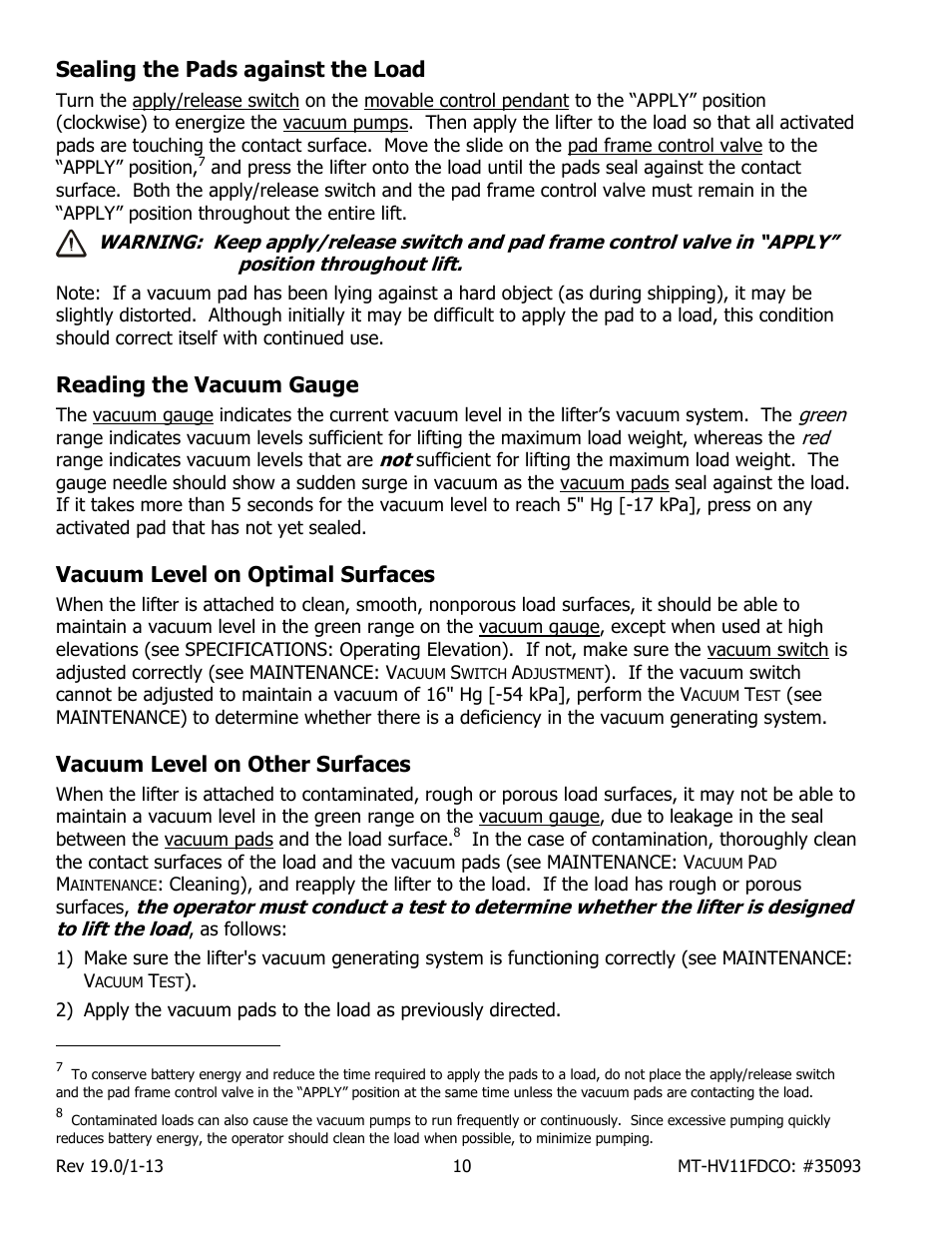 Sealing the pads against the load, Reading the vacuum gauge, Vacuum level on optimal surfaces | Vacuum level on other surfaces | Wood’s Powr-Grip MT10HV11FDCO User Manual | Page 12 / 27