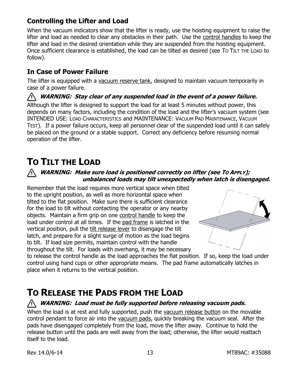 Controlling the lifter and load, In case of power failure, Ilt the | Elease the, Ads from the | Wood’s Powr-Grip MT89AC User Manual | Page 15 / 31