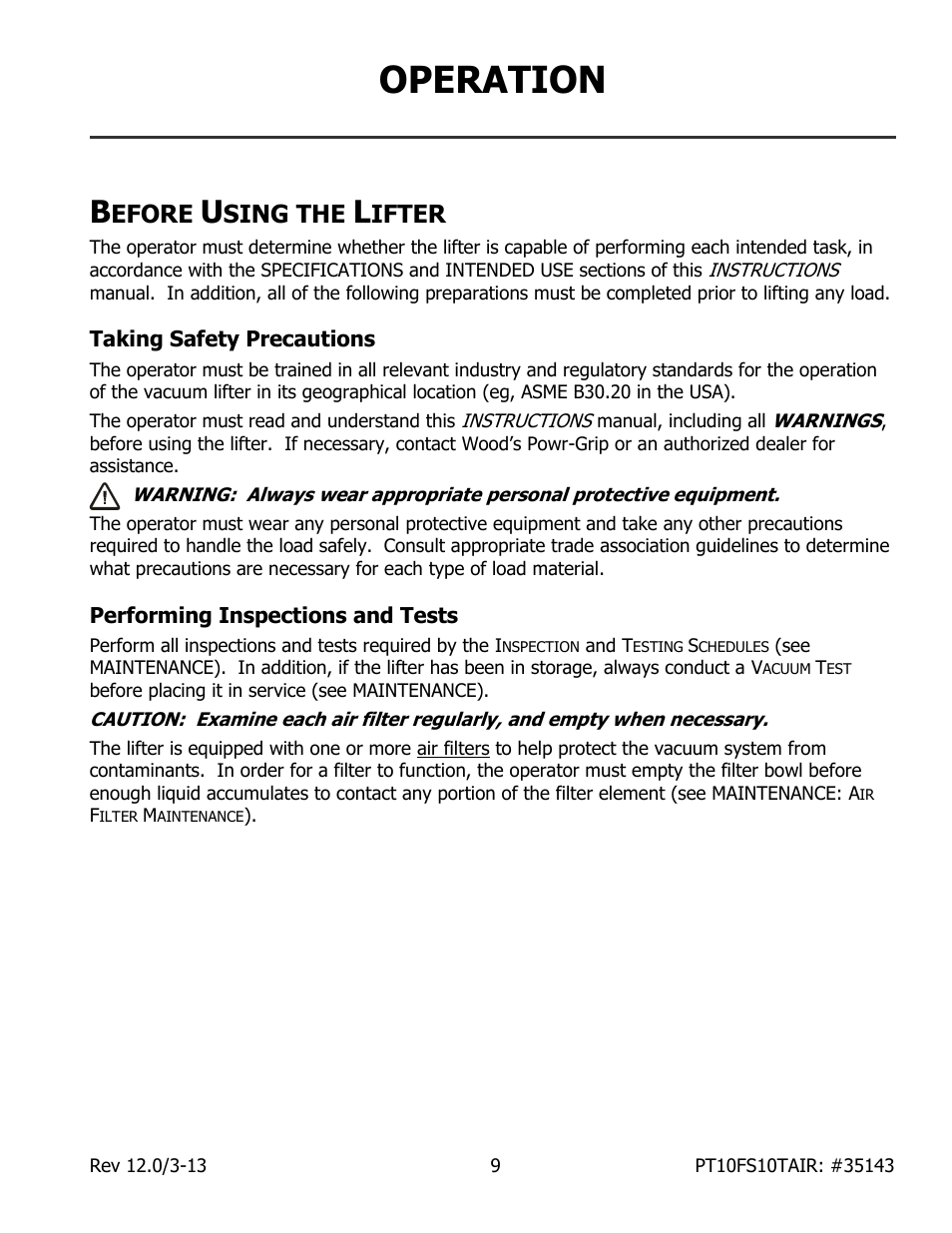 Operation, Efore, Sing the | Ifter, Taking safety precautions, Performing inspections and tests | Wood’s Powr-Grip PT10FS10TAIR User Manual | Page 11 / 28