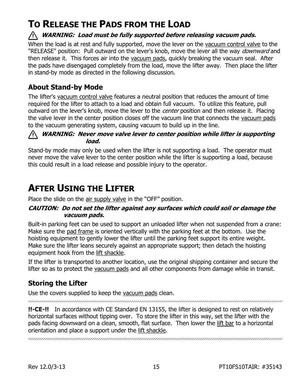 Elease the, Ads from the, About stand-by mode | Fter, Sing the, Ifter, Storing the lifter | Wood’s Powr-Grip PT10FS10TAIR User Manual | Page 17 / 28