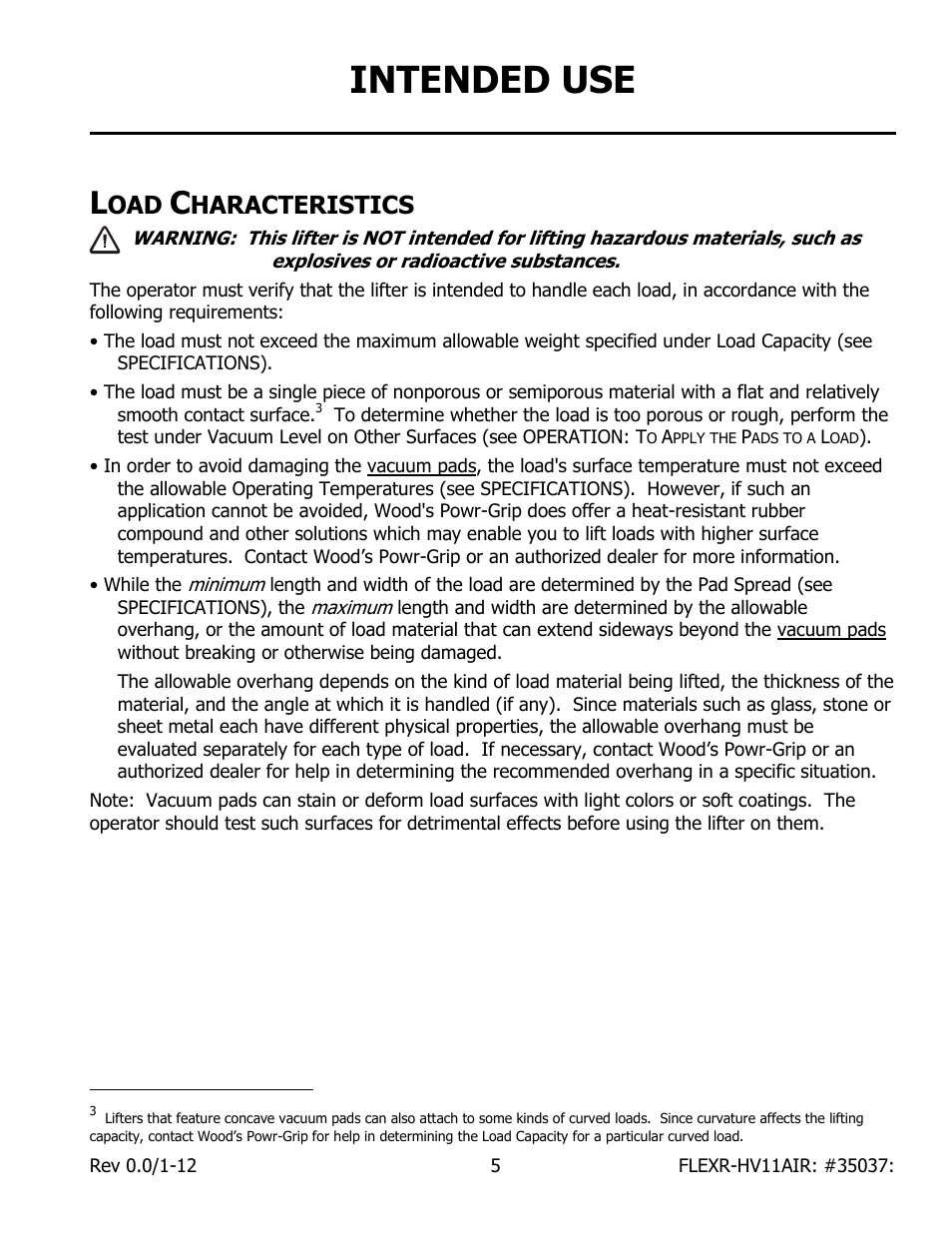 Intended use, Haracteristics | Wood’s Powr-Grip FLEXR6HV11AIR User Manual | Page 7 / 22