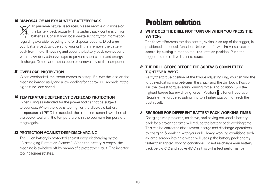 Problem solution | WORX WU127 12V 1.3 Ah Lithium Ion Cordless Drill/ Driver User Manual | Page 13 / 16
