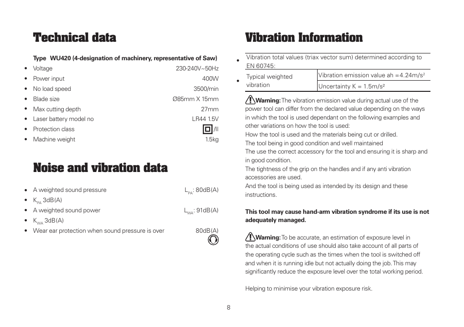 Technical data, Noise and vibration data, Vibration information | WORX WU420 400W VERSACUT Saw User Manual | Page 8 / 24