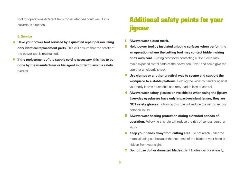 Additional safety points for your jigsaw | WORX WU469 600W Contour Jigsaw 240V User Manual | Page 5 / 20