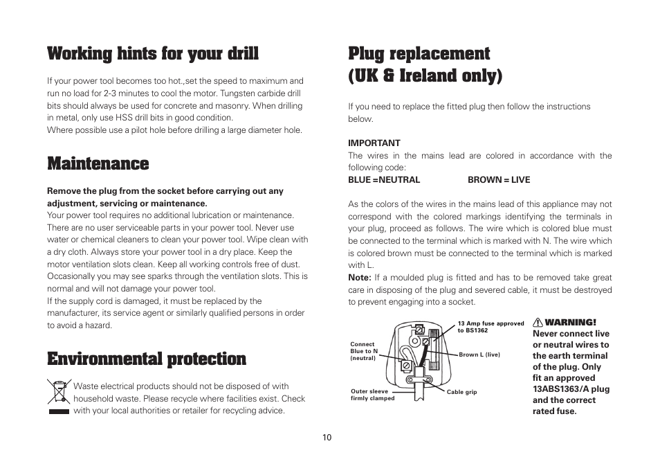 Working hints for your drill, Maintenance, Environmental protection | Plug replacement (uk & ireland only) | WORX WU303.1 900W Hammer Drill 240V. 2 Speed 13mm Keyless Chuck User Manual | Page 10 / 12