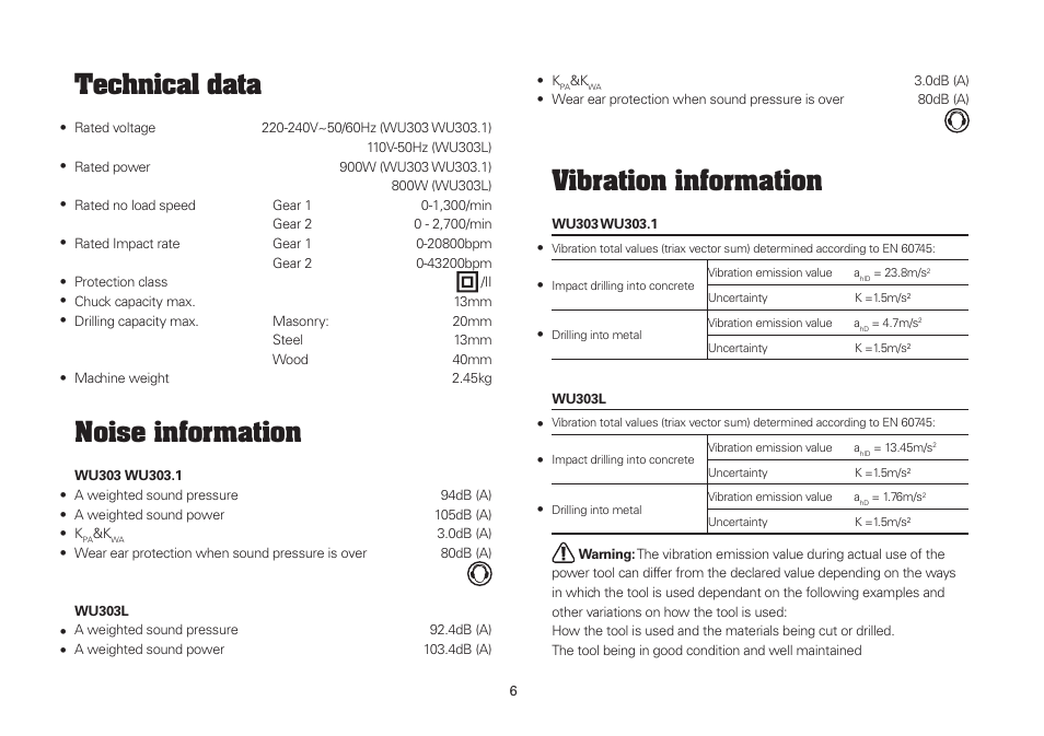 Vibration information, Technical data, Noise information | WORX WU303.1 900W Hammer Drill 240V. 2 Speed 13mm Keyless Chuck User Manual | Page 6 / 12