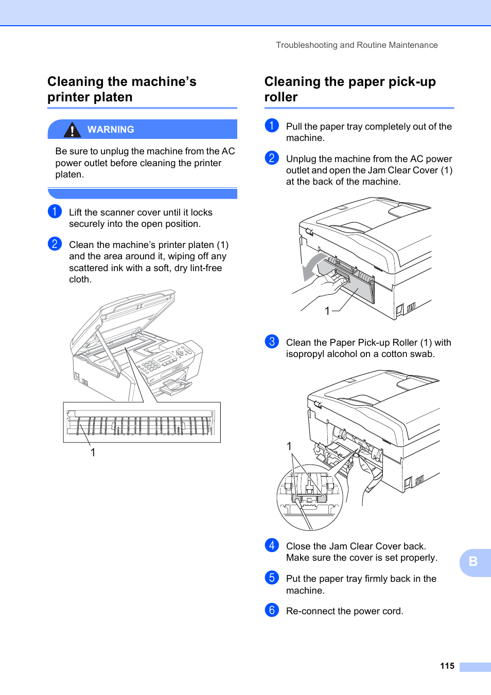 Cleaning the machine’s printer platen, Cleaning the paper pick-up roller, Bcleaning the machine’s printer platen | Brother VERSION 0 MFC-250C User Manual | Page 129 / 168