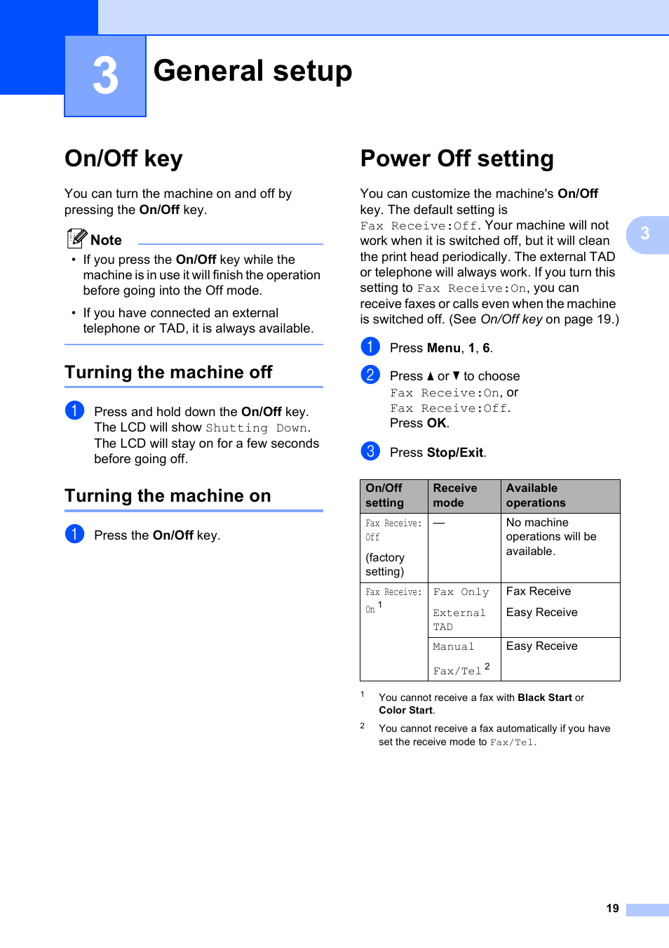 3 general setup, On/off key, Turning the machine off | Turning the machine on, Power off setting, General setup, Turning the machine off turning the machine on | Brother VERSION 0 MFC-250C User Manual | Page 33 / 168