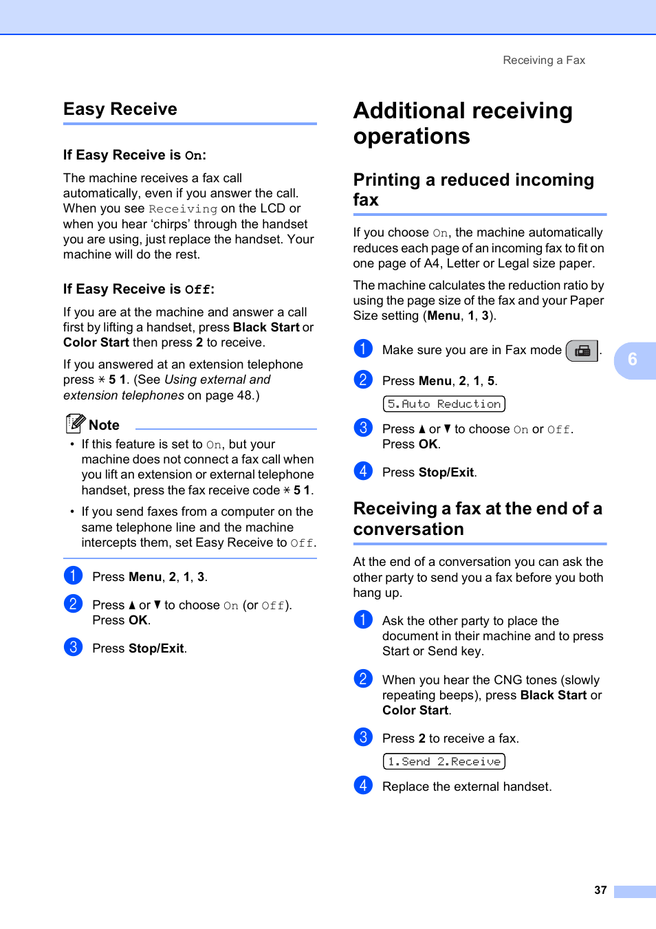 Easy receive, If easy receive is on, If easy receive is off | Additional receiving operations, Printing a reduced incoming fax, Receiving a fax at the end of a conversation, 6easy receive | Brother VERSION 0 MFC-250C User Manual | Page 51 / 168