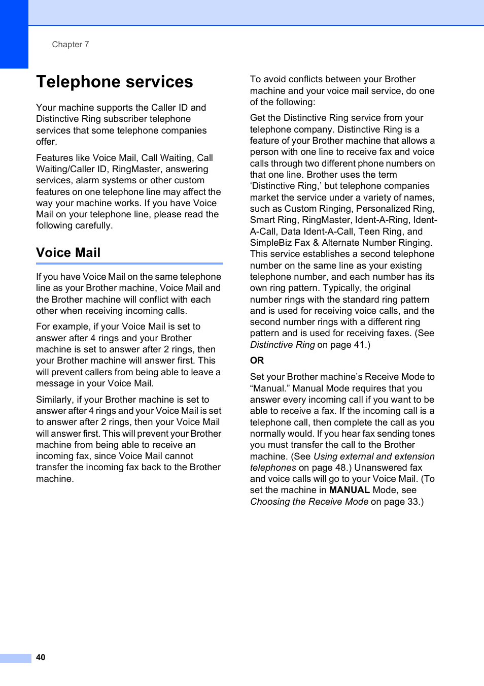 Telephone services, Voice mail | Brother VERSION 0 MFC-250C User Manual | Page 54 / 168