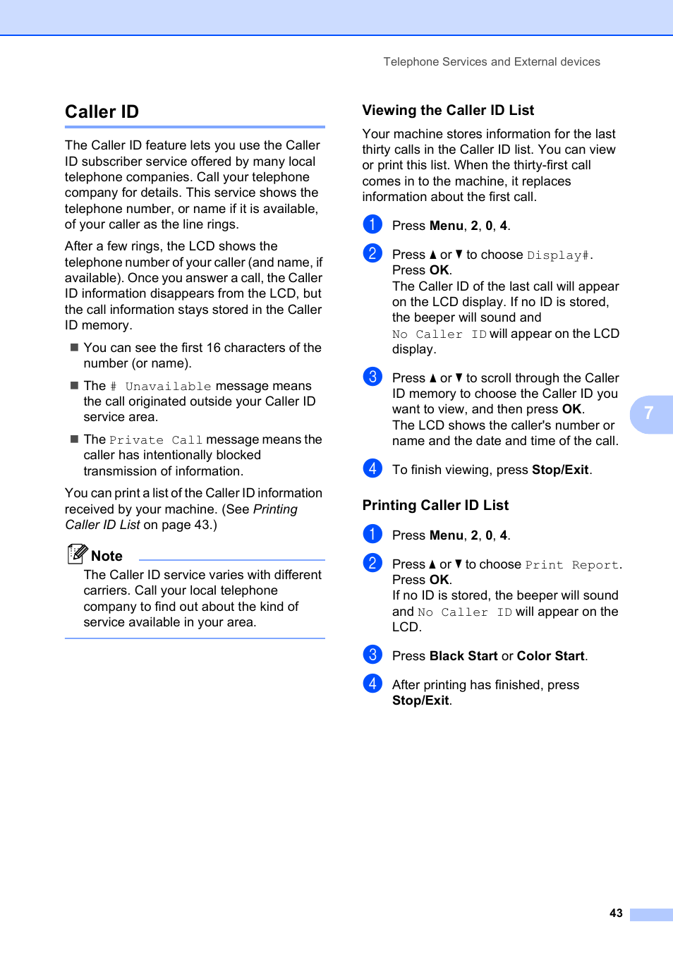 Caller id, Viewing the caller id list, Printing caller id list | 7caller id | Brother VERSION 0 MFC-250C User Manual | Page 57 / 168