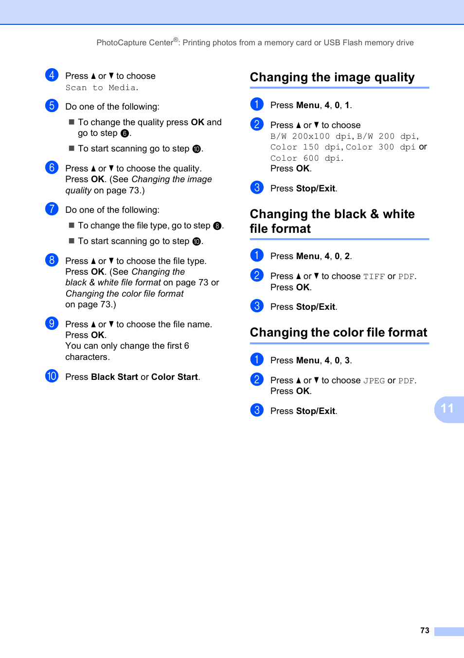 Changing the image quality, Changing the black & white file format, Changing the color file format | Brother VERSION 0 MFC-250C User Manual | Page 87 / 168