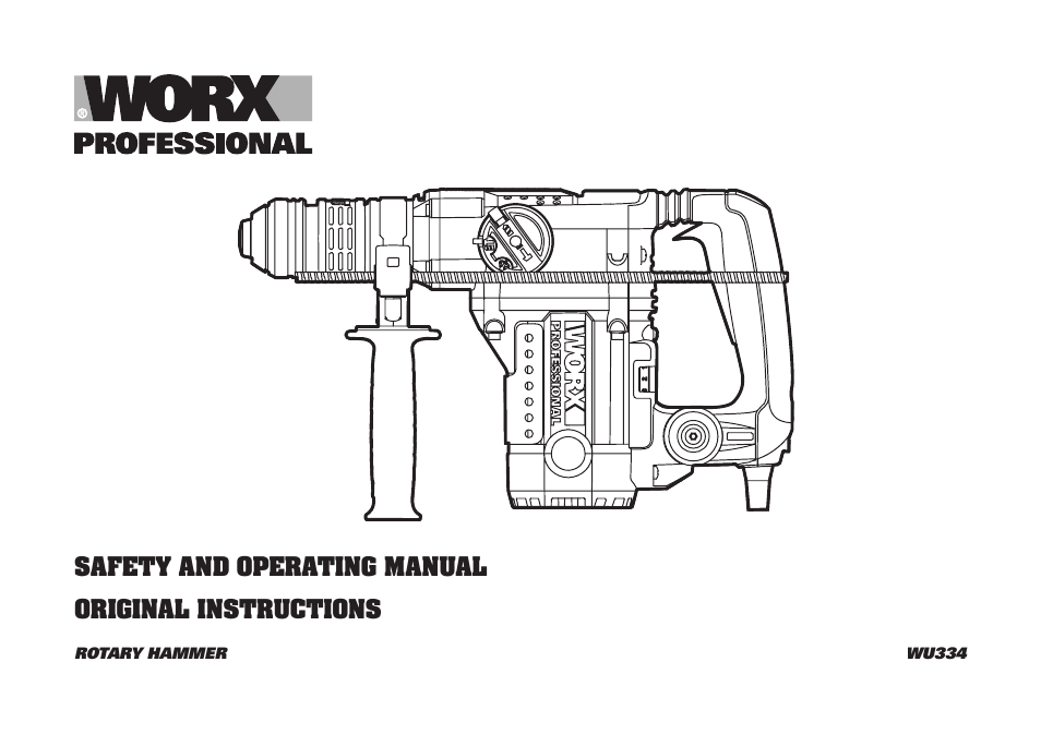 WORX WU334 900W SDS Rotary Hammer Drill 240V User Manual | 16 pages