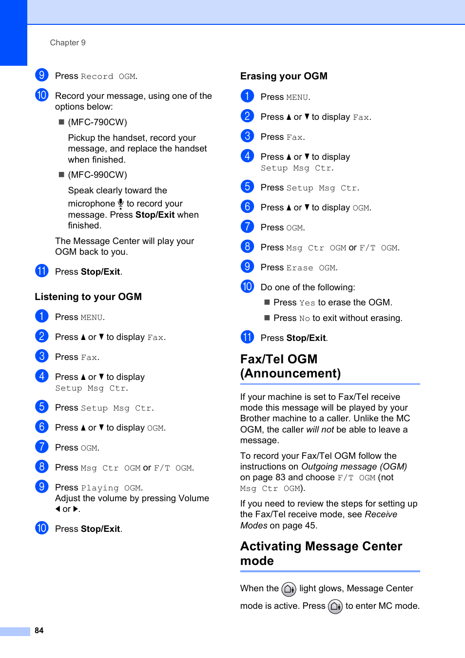 Listening to your ogm, Erasing your ogm, Fax/tel ogm (announcement) | Activating message center mode | Brother MFC-790CW User Manual | Page 100 / 240