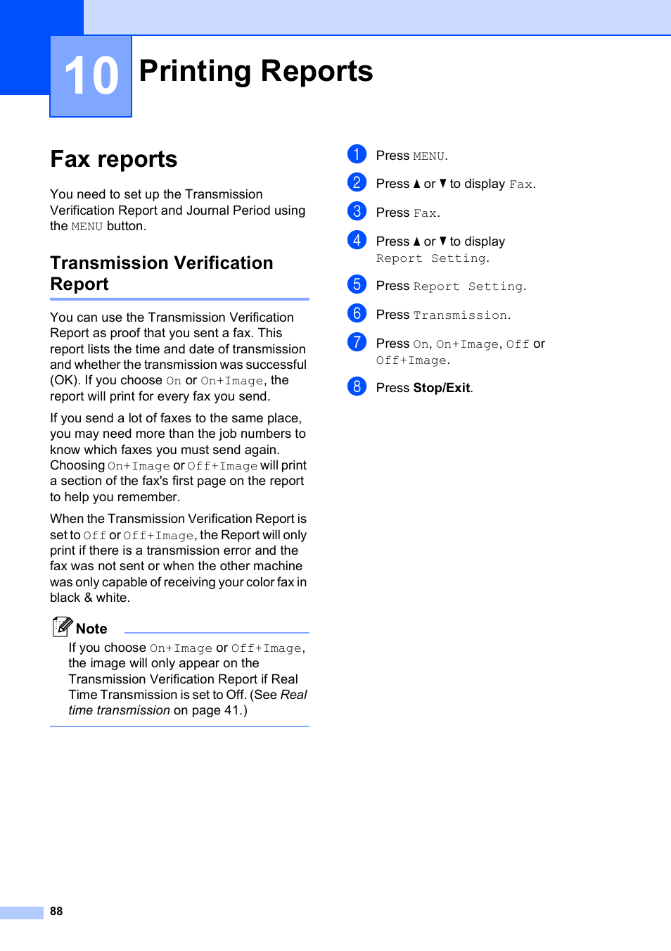 10 printing reports, Fax reports, Transmission verification report | Printing reports | Brother MFC-790CW User Manual | Page 104 / 240