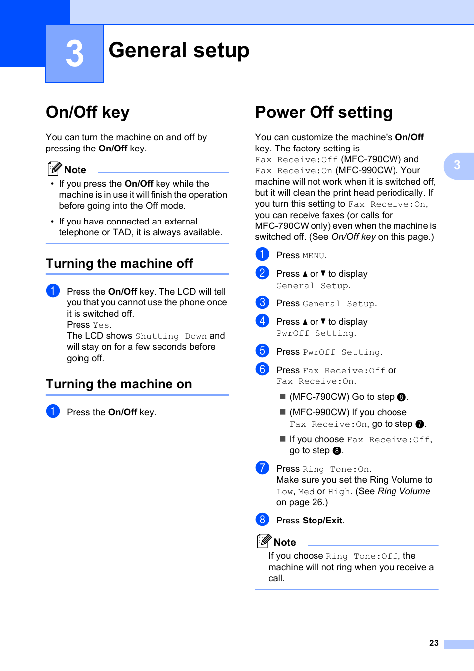3 general setup, On/off key, Turning the machine off | Turning the machine on, Power off setting, General setup, Turning the machine off turning the machine on | Brother MFC-790CW User Manual | Page 39 / 240
