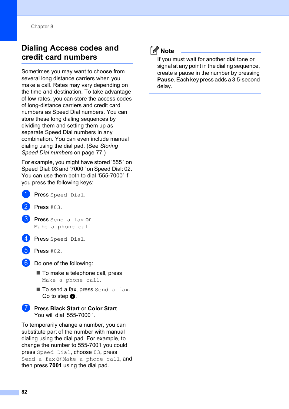 Dialing access codes and credit card numbers | Brother MFC-790CW User Manual | Page 98 / 240