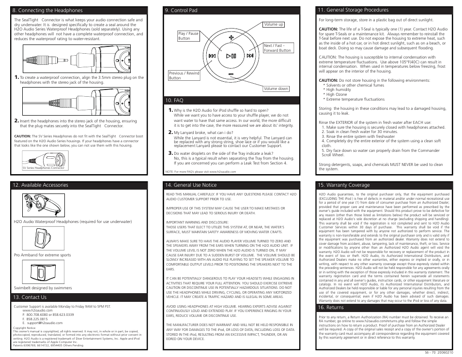 H2o_shuffle_s7-1a3 back.pdf, Warranty coverage 16. returns, General use notice | Available accessories 13. contact us, General storage procedures 9. control pad, Connecting the headphones | X-1 (H2O Audio) S7-1A3 User Manual | Page 5 / 5