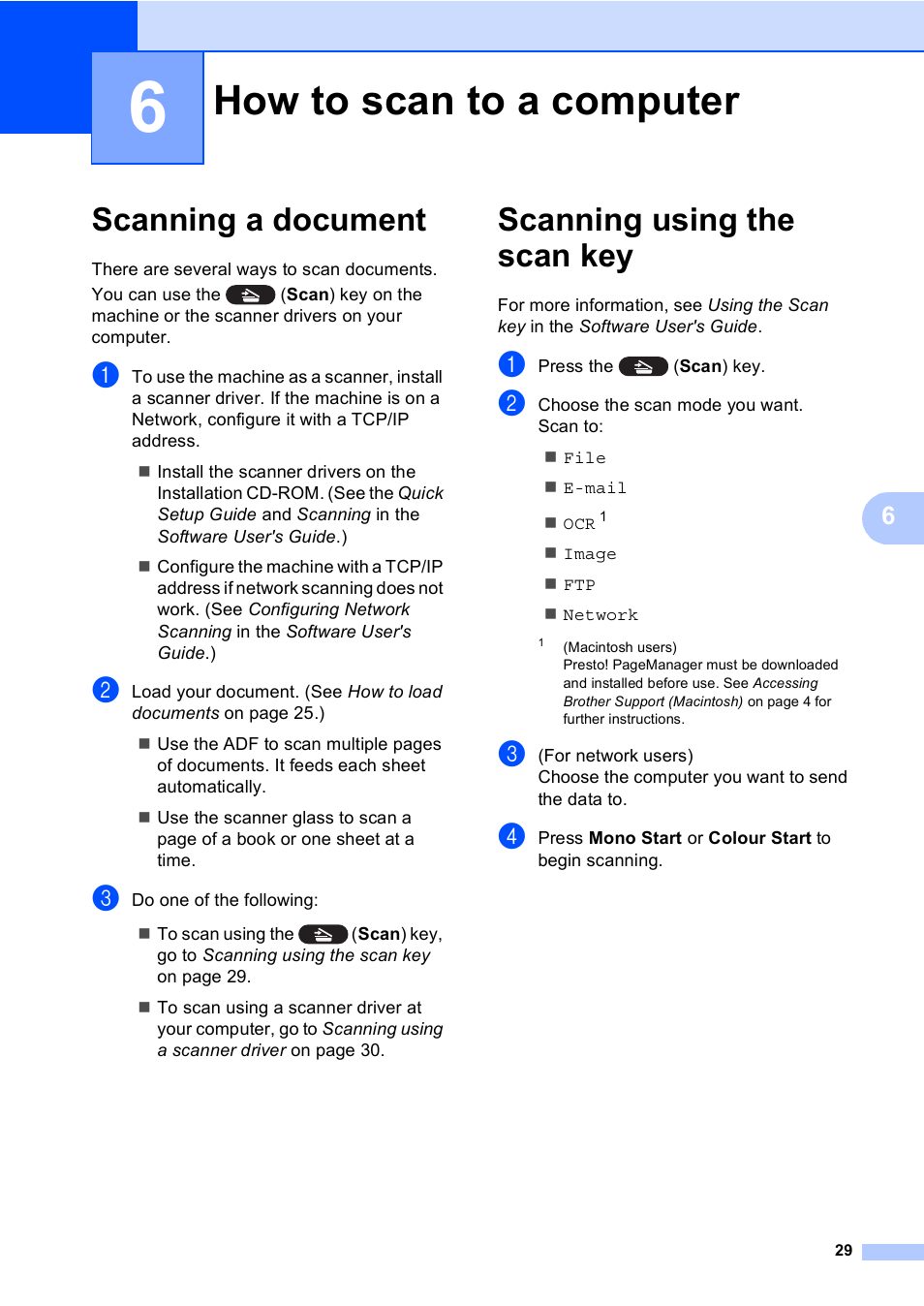 6 how to scan to a computer, Scanning a document, Scanning using the scan key | How to scan to a computer, Scanning a document scanning using the scan key | Brother DCP-9055CDN User Manual | Page 37 / 146