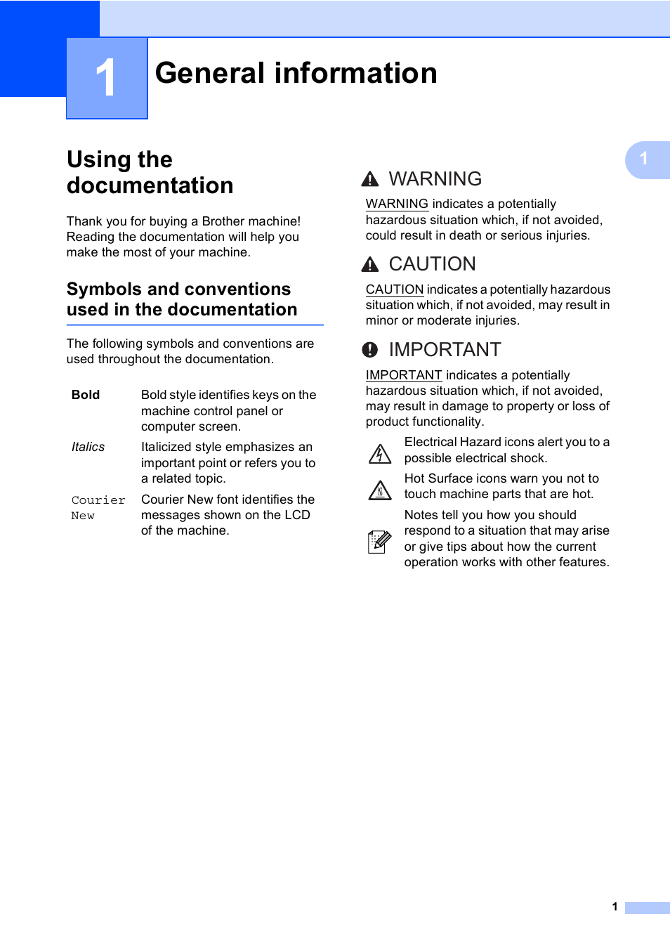 1 general information, Using the documentation, Symbols and conventions used in the documentation | General information, Warning caution important | Brother DCP-9055CDN User Manual | Page 9 / 146