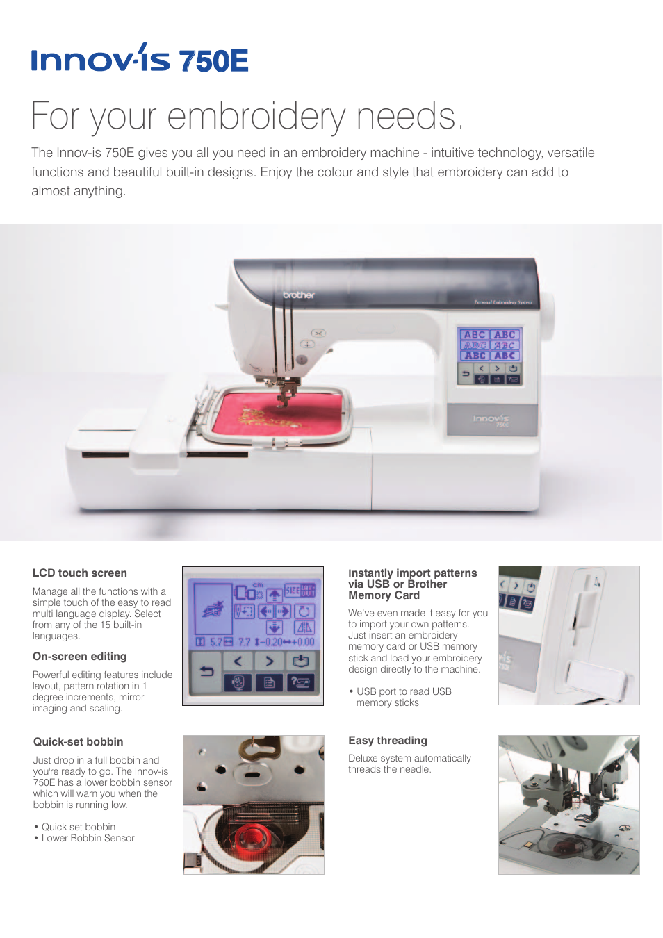 For your embroidery needs, 750e | Brother 750E User Manual | Page 2 / 6