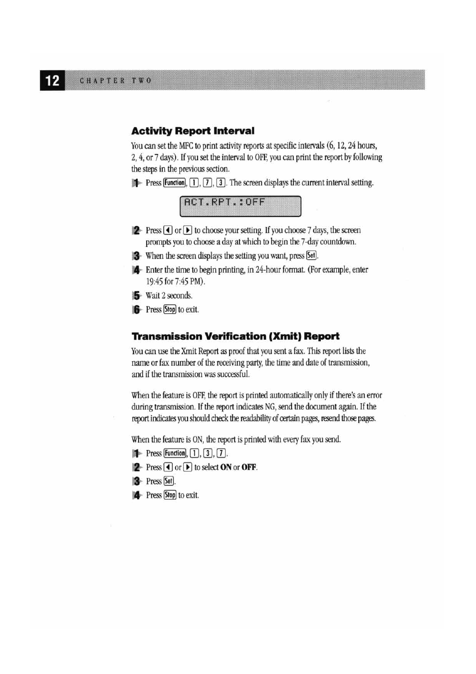 Rct.rpt.:off, Activity report interval, Transmission verification (xmit) report | Brother MFC7000FC User Manual | Page 20 / 147