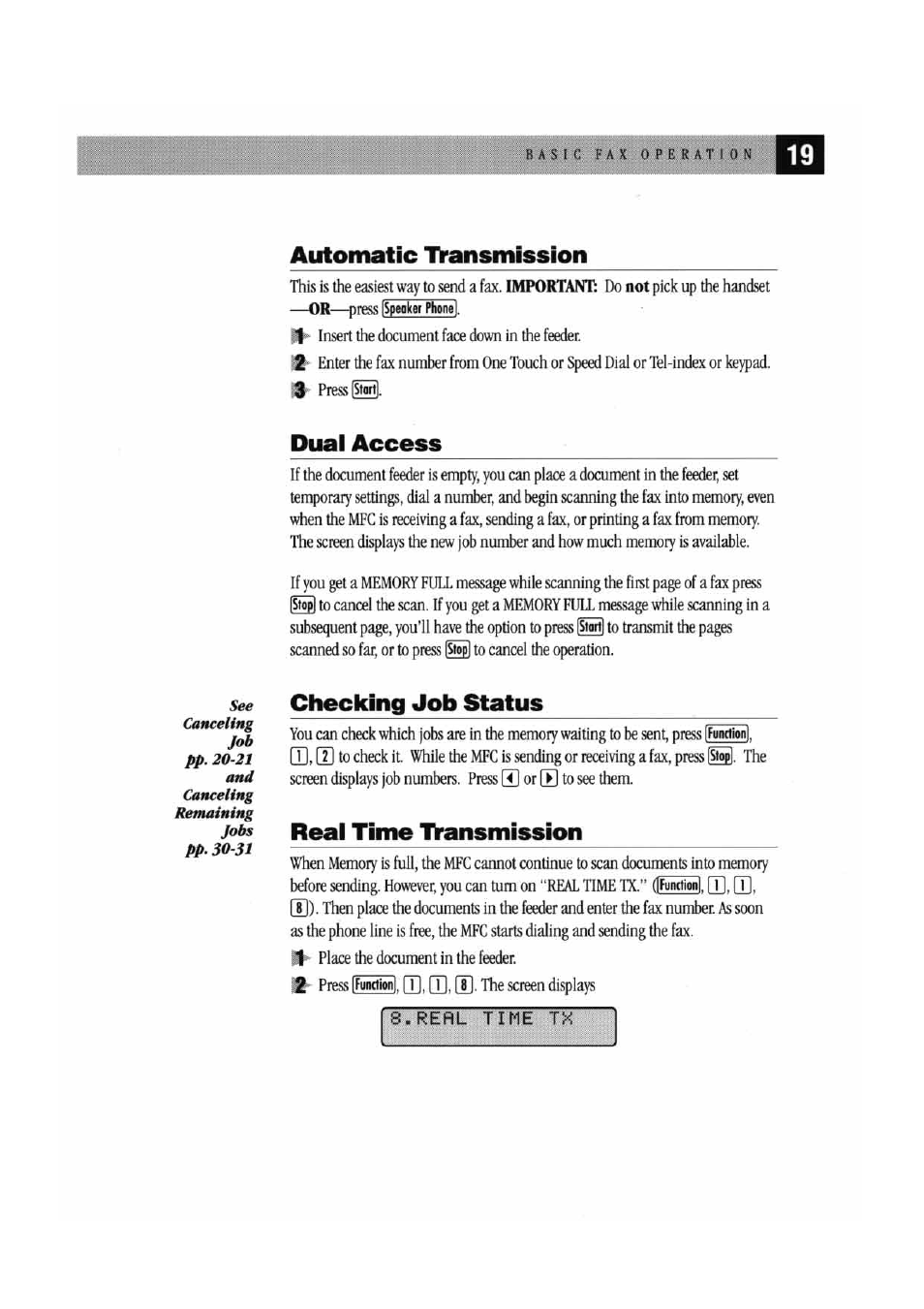 Automatic transmission, Dual access, Checking job status | Real time lyansmission, Real time tvansmission | Brother MFC7000FC User Manual | Page 27 / 147