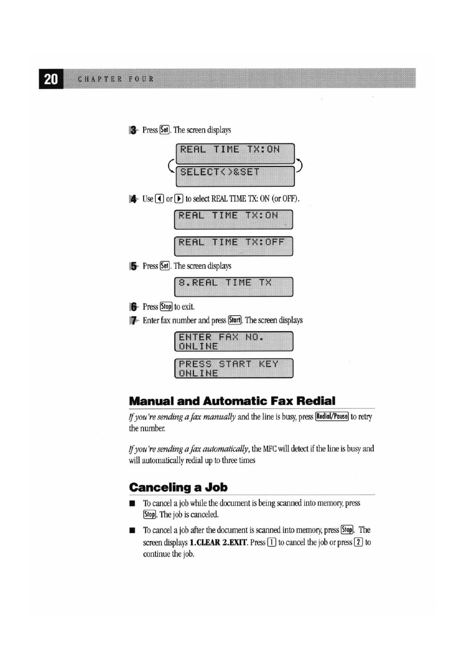 Manual and automatic fax redial, Canceling a job | Brother MFC7000FC User Manual | Page 28 / 147