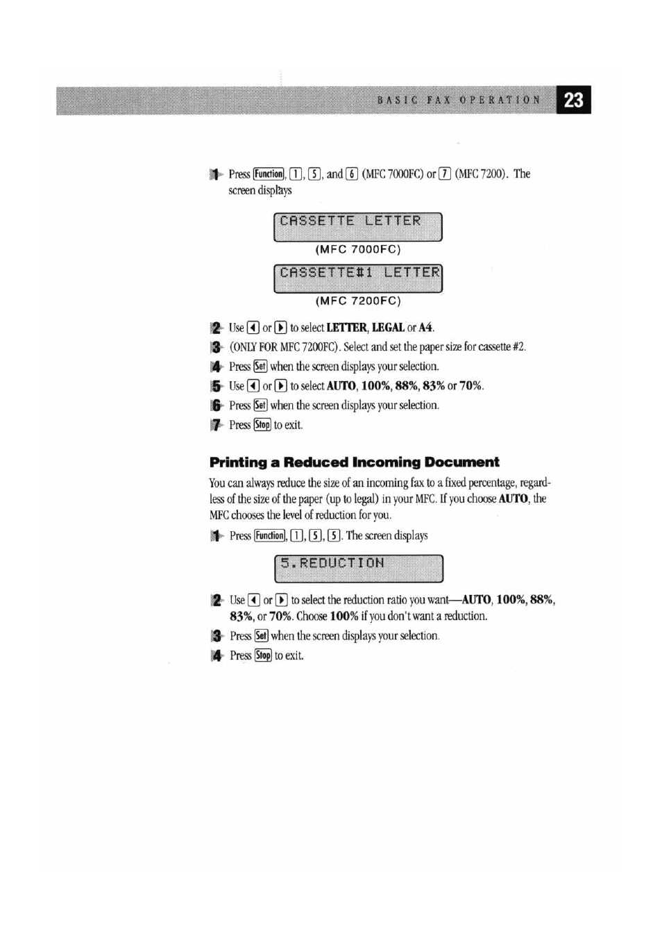 Cassette letter, Crssettem letter, Reduction | Printing a reduced incoming document | Brother MFC7000FC User Manual | Page 31 / 147