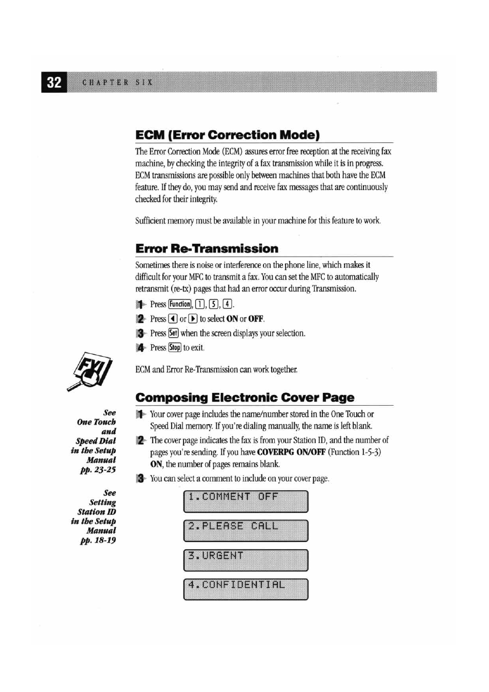 L.conrient off, Please call, Urgent | Ecm (error correction mode), Error re-tvansmission, Composing electronic cover page | Brother MFC7000FC User Manual | Page 40 / 147