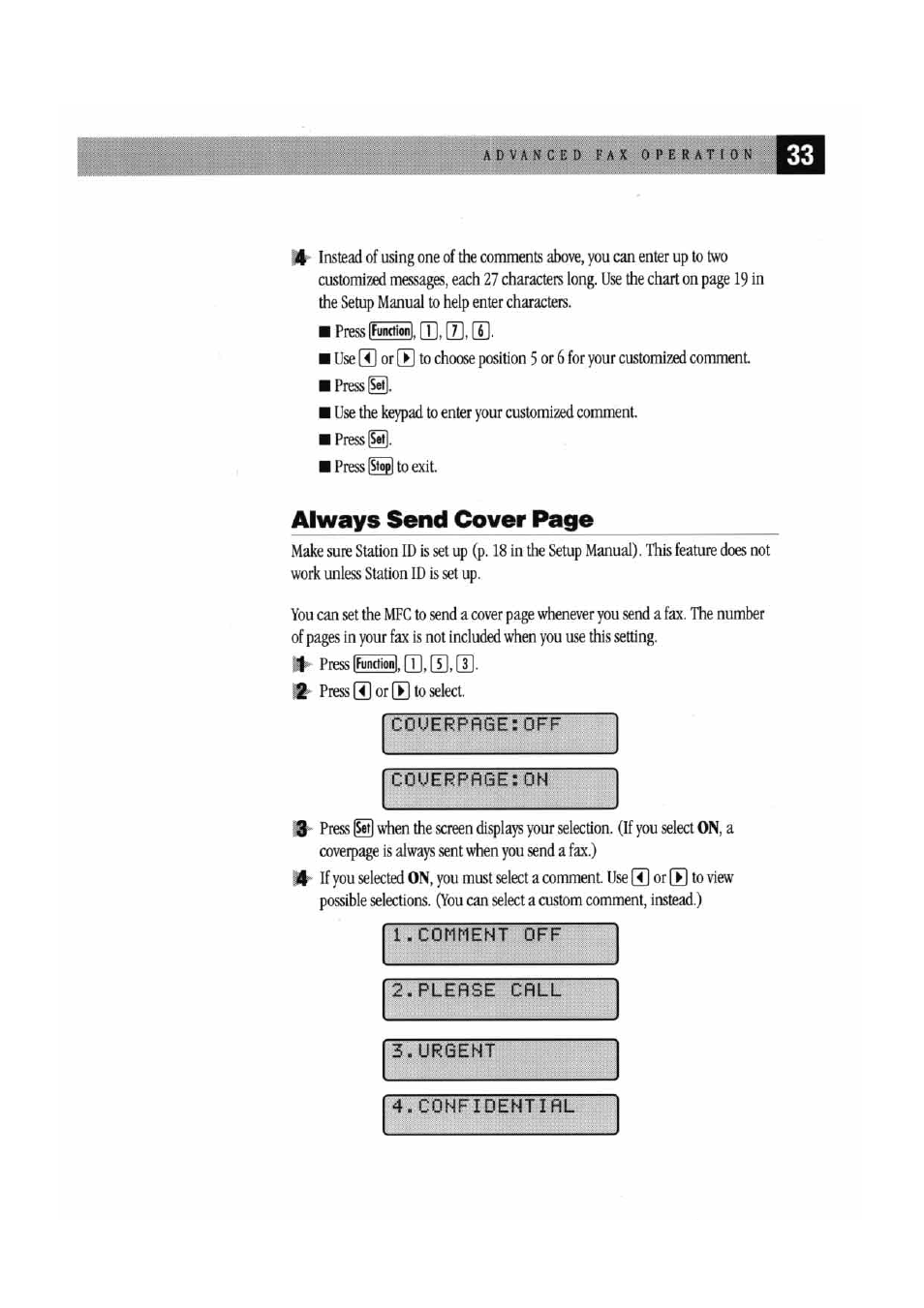 Couerpfìge:off, Couerpfige:on, Kcomment off | Plepse call, Urgent, Always send cover page, Couerpfìge:off couerpfige:on, Kcomment off 2.plepse call 3.urgent | Brother MFC7000FC User Manual | Page 41 / 147