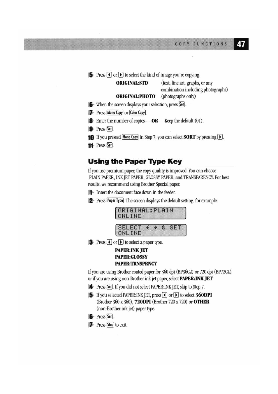 Using the paper tvpe key, Originrl:plflih, Online | Select, 8c set, Using the paper type key | Brother MFC7000FC User Manual | Page 55 / 147