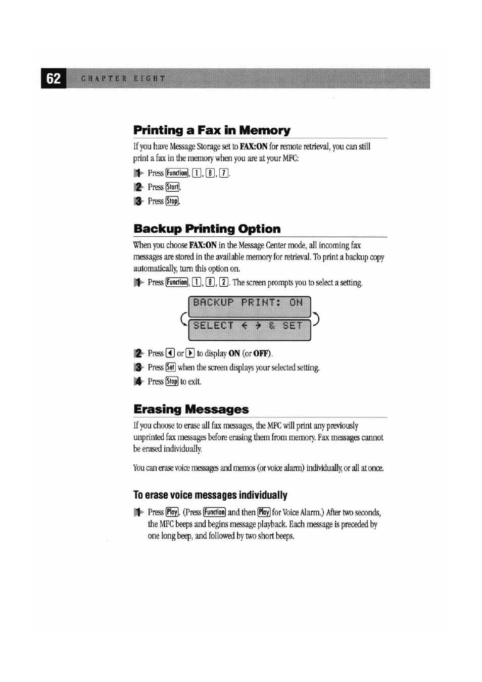 Printing a fax in memory, Backup printing option, Erasing messages | Backup printing option erasing messages, Press [siort, Ifunttionl | Brother MFC7000FC User Manual | Page 70 / 147