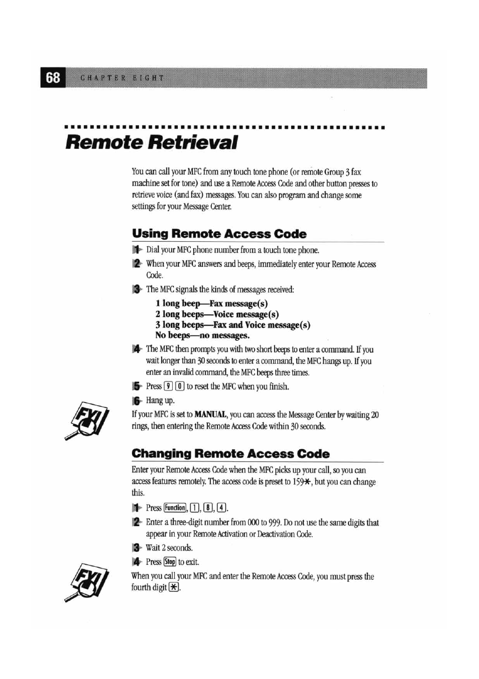 Remote retrieval, 1 long beep—fax message(s), 2 long beeps—voice message(s) | 3 long beeps—fax and voice message(s), Using remote access code, Changing remote access code | Brother MFC7000FC User Manual | Page 76 / 147