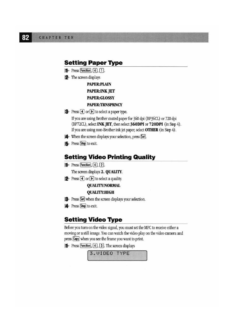 Setting paper ivpe, Setting video printing quality, Setting video tvpe | Uide0 type, Ifunctionl | Brother MFC7000FC User Manual | Page 90 / 147