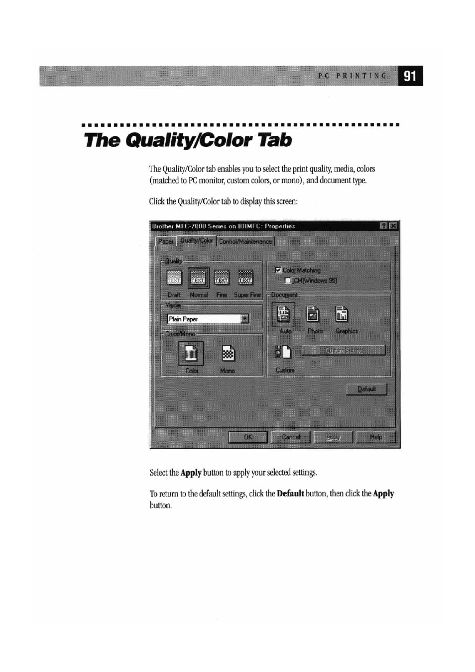 Tyie qualityjcolor tab, The quality/color tah | Brother MFC7000FC User Manual | Page 99 / 147